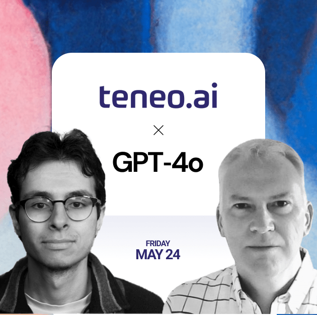 Teneo Webinar about GPT-4o