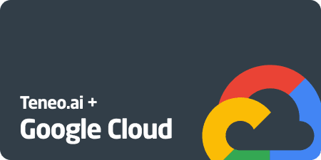 Teneo and Google Cloud